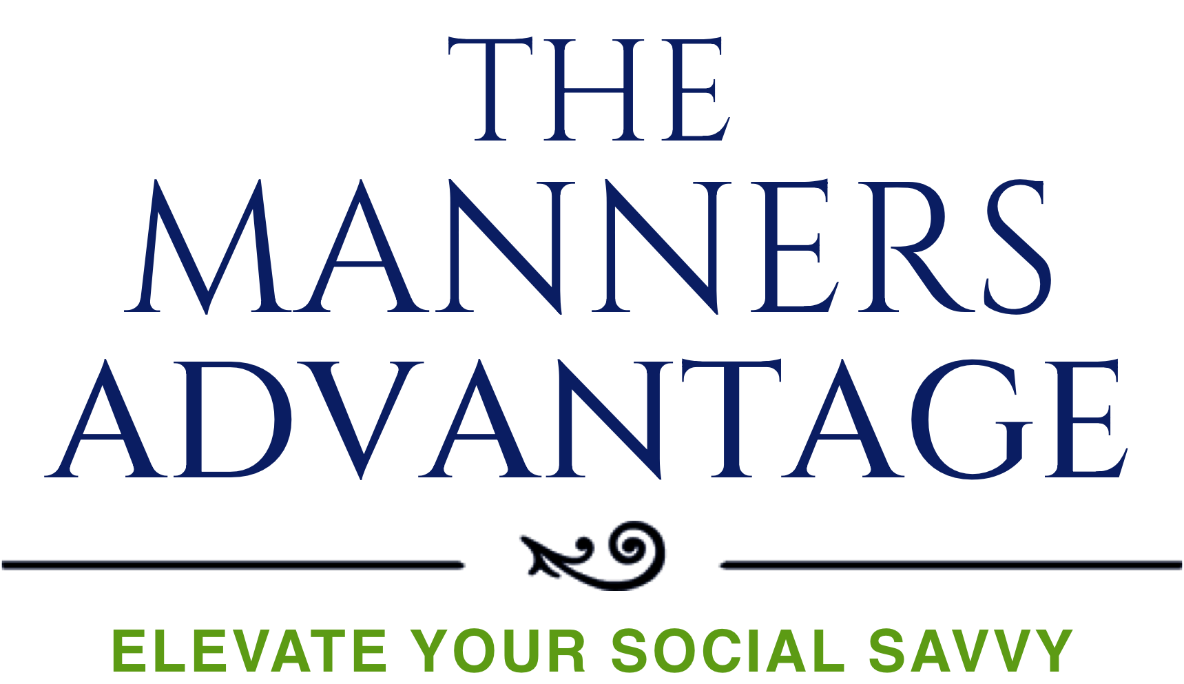 The Manners Advantage